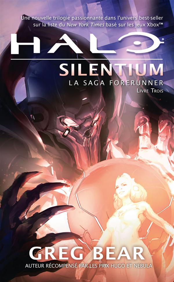 Halo - la saga Forerunners Tome 3 : Halo silentium