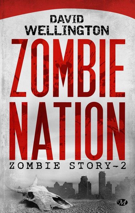Zombie story Tome 2 : zombie nation