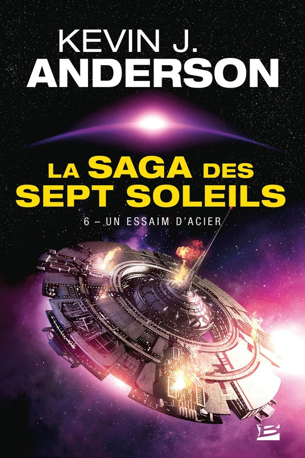 La saga des sept soleils Tome 6 : un essaim d'acier