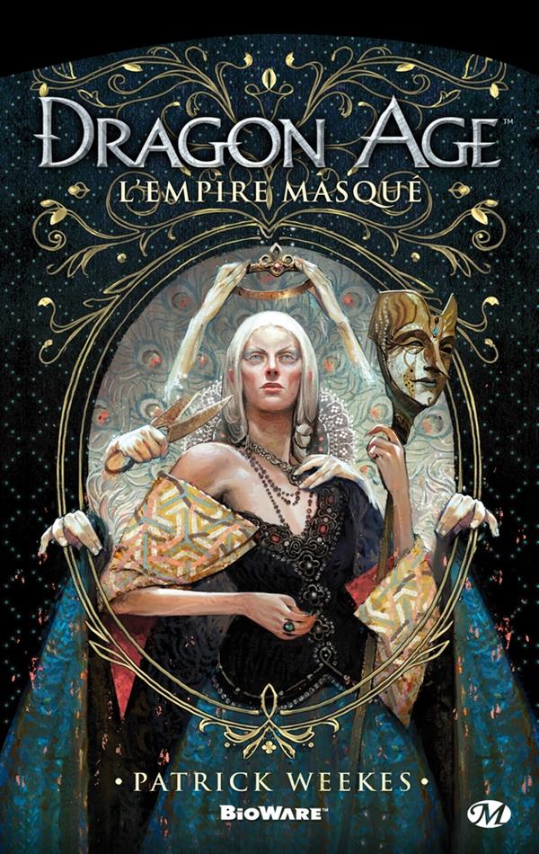 Dragon age Tome 1 ; l'empire masqué