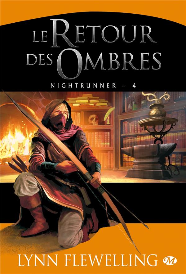 Nightrunner Tome 4 : le retour des ombres