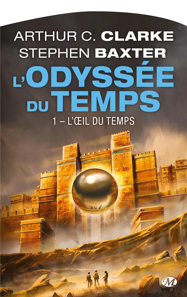 L'odyssée du temps Tome 1 : l'oeil du temps