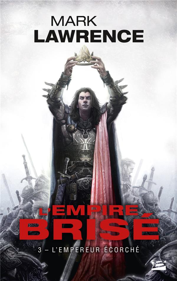 L'empire brisé Tome 3 : l'empereur écorché