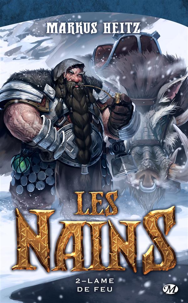Les nains Tome 2 : lame de feu