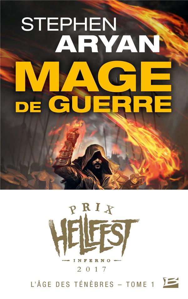 L'âge des ténèbres Tome 1 : mage de guerre
