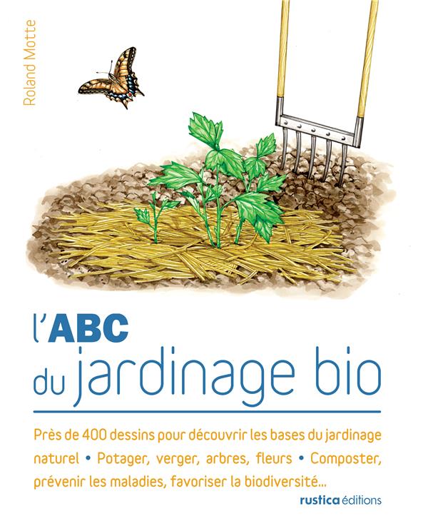 ABC du jardinage écologique