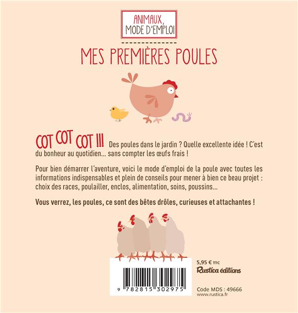 Mes premières poules ; mode d'emploi