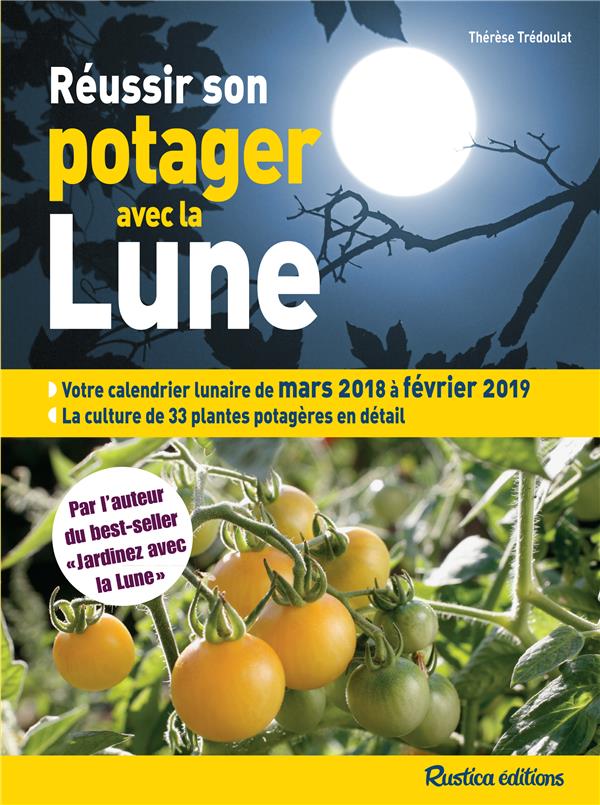 Réussir son potager avec la Lune (édition 2018) - flash vidéo