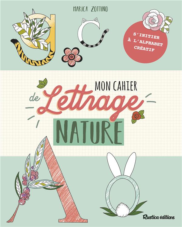 Mon cahier de lettrage nature - flash vidéo