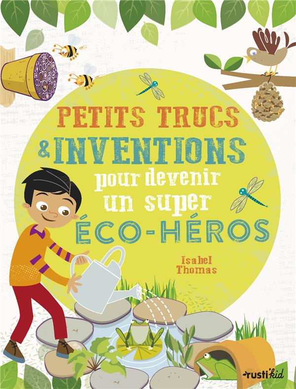 Petits trucs et inventions pour devenir un super éco-héros - flash vidéo