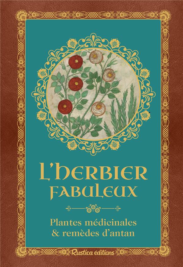 L'herbier fabuleux : plantes médicinales & remèdes d'antan - flash vidéo