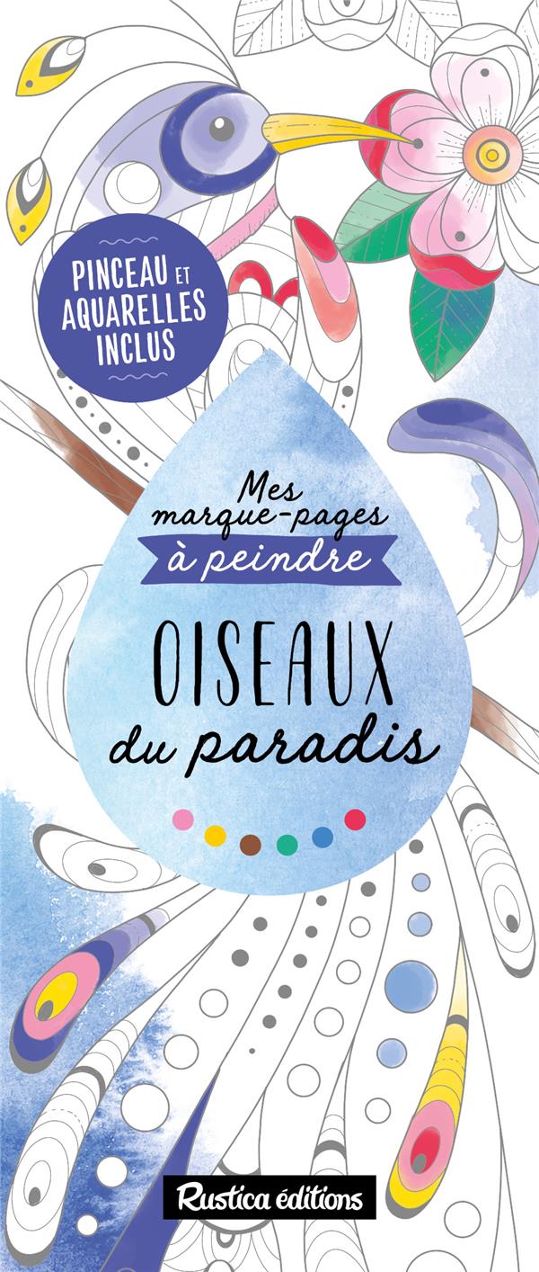 Mes marques-pages à peindre : oiseaux du paradis - flash vidéo