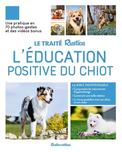 Le traité Rustica de l'éducation positive du chiot - flash vidéo