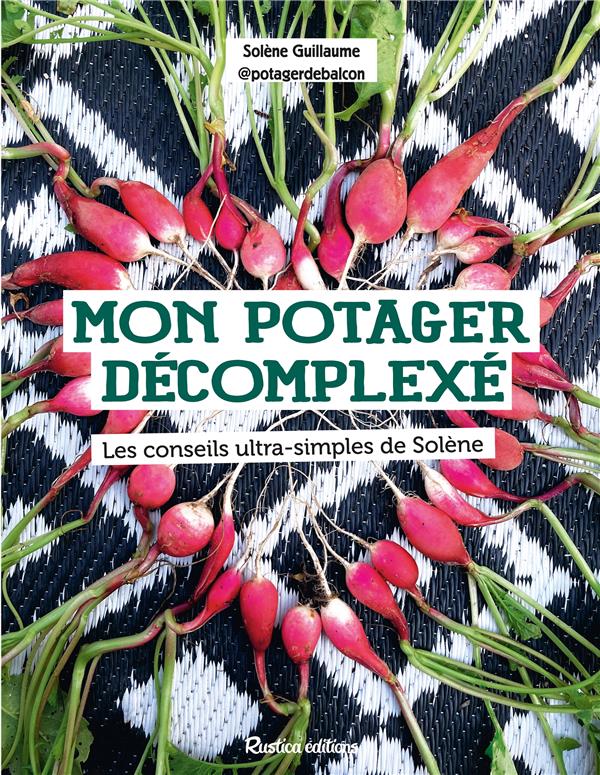 Mon potager décomplexé : les conseils ultra-simples de Solène - flash vidéo