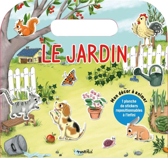 Le jardin : Mon décor à animer