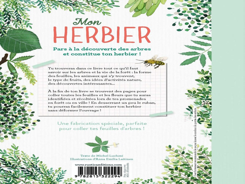 Mon herbier : Identifier et collecter les feuilles et les fleurs