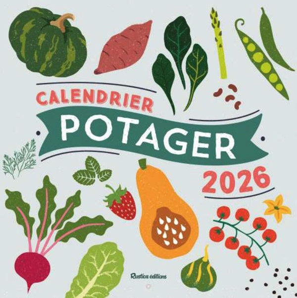 Calendrier mural potager (édition 2026)