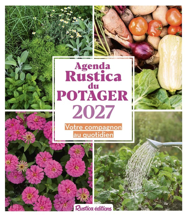 Agenda Rustica du potager (édition 2027)