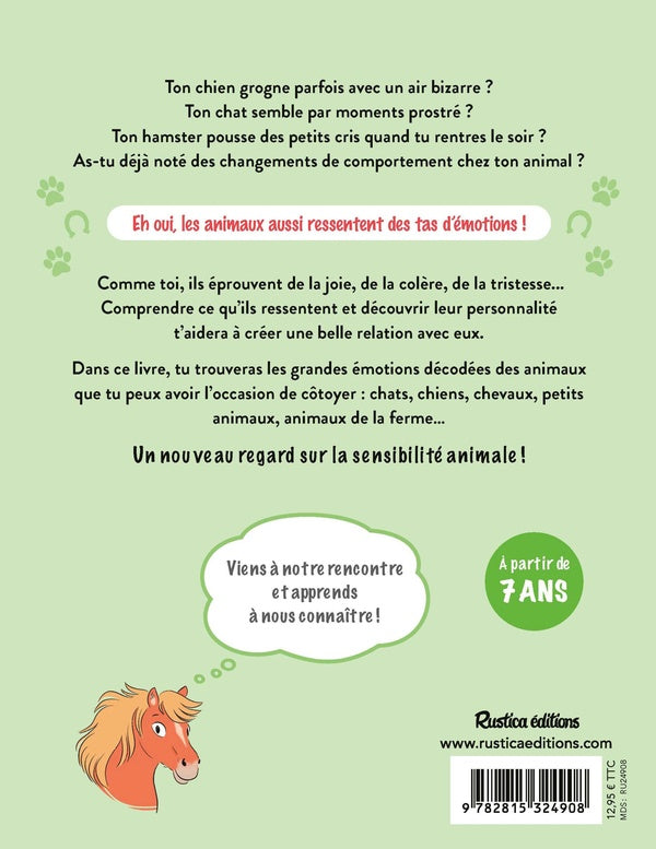 Je comprends les émotions des animaux : Décode leur langage pour mieux les aimer !