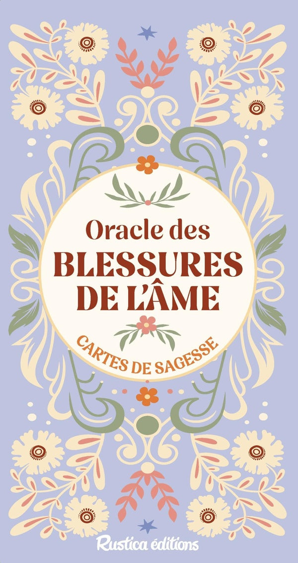 L'oracle des blessures de l'âme