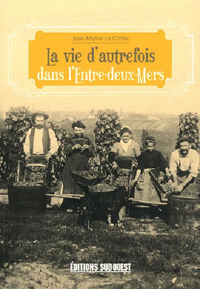 La vie d'autrefois dans l'entre-deux-mers - flash vidéo