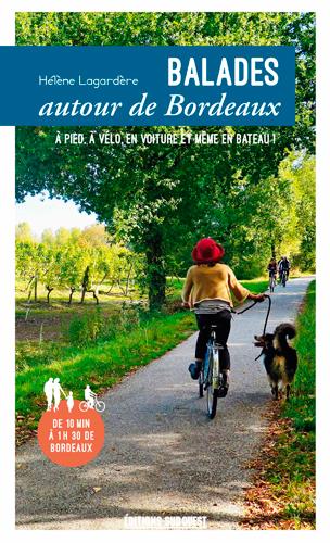 Balades autour de Bordeaux