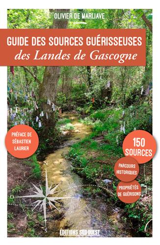 Guide des sources guérisseuses des landes de Gasco