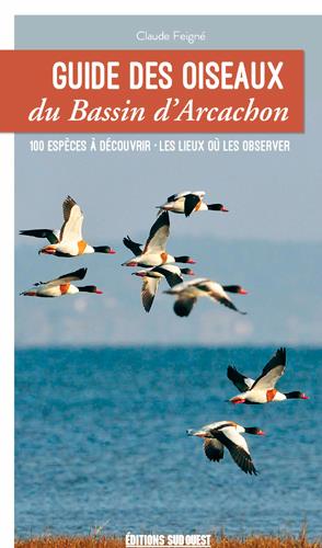 Guide des oiseaux du Bassin d'Arcachon (édition 2020)