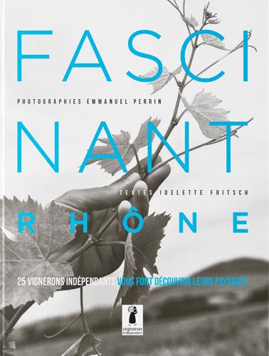 Fascinant Rhône