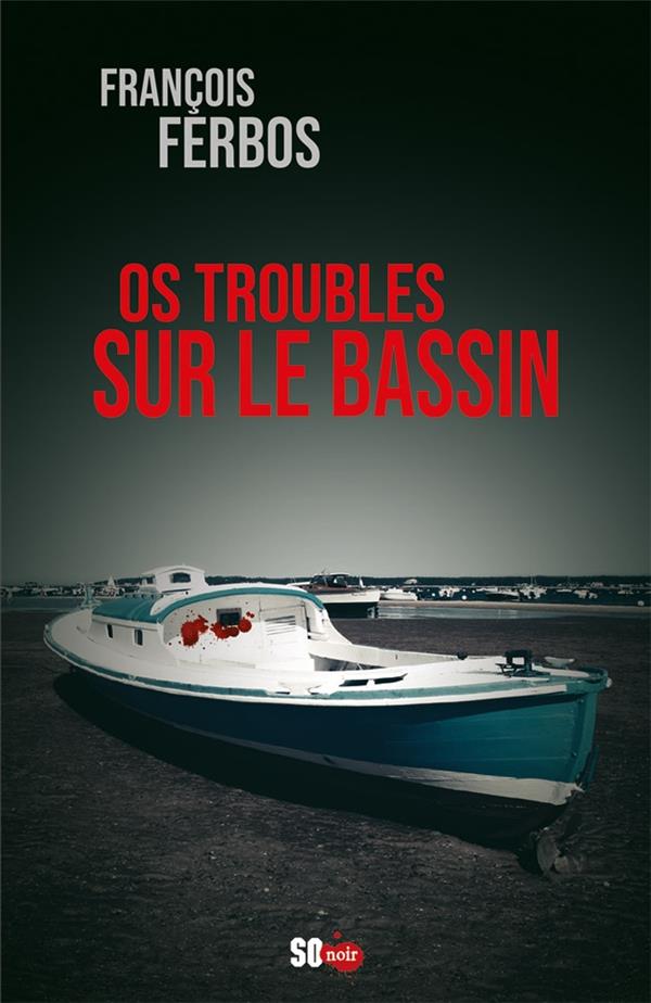 Os troubles sur le bassin