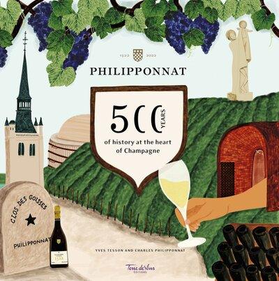 Philipponnat - 500 years of history at the heart of champagne