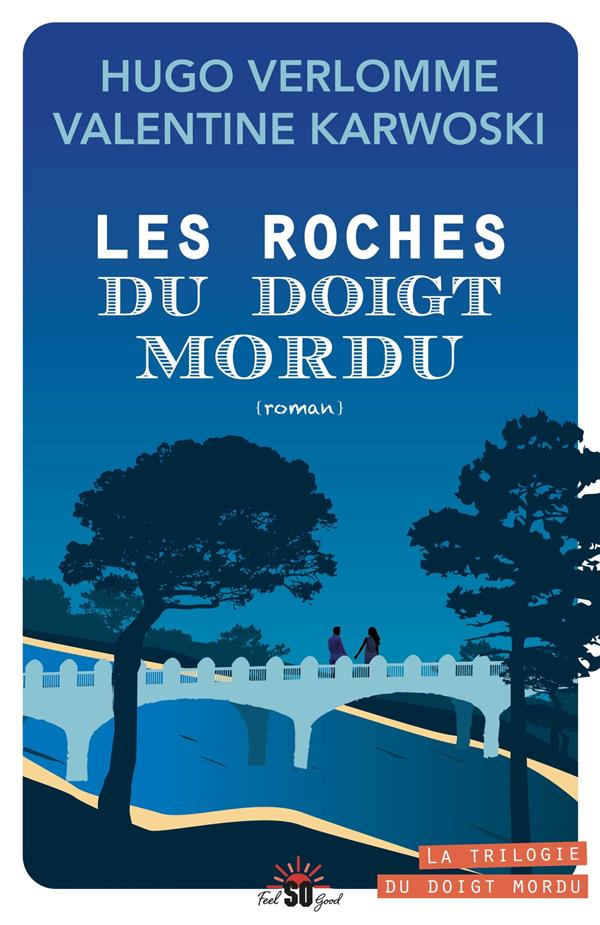 Le doigt mordu Tome 2 : Les roches du doigt mordu