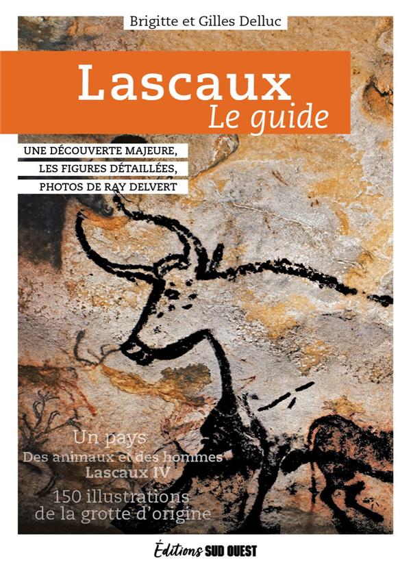 Lascaux : le guide