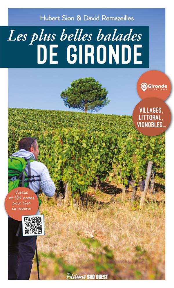 Les plus belles balades de Gironde (édition 2023)