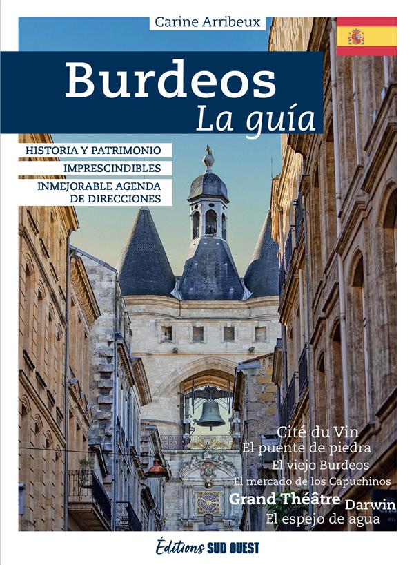 Burdeos : la guia (édition 2023)
