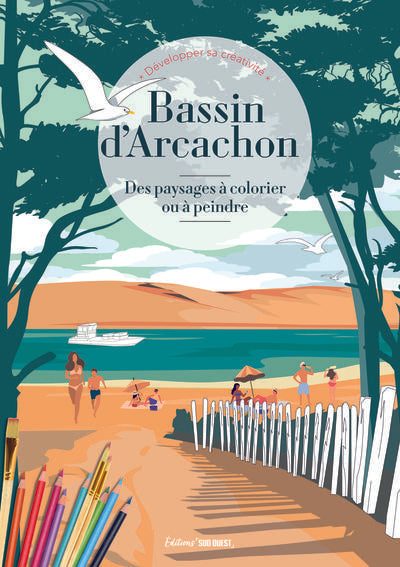Bassin d'Arcachon : Des paysages à colorier ou à peindre