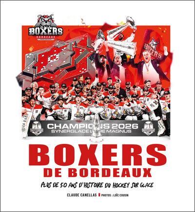 Boxers de Bordeaux : Plus de 50 ans d'histoire du hockey sur glace