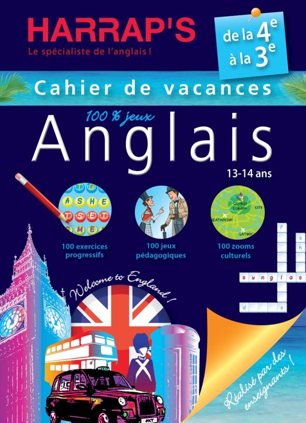 Anglais ; de la 4ème à la 3ème ; cahier de vacances
