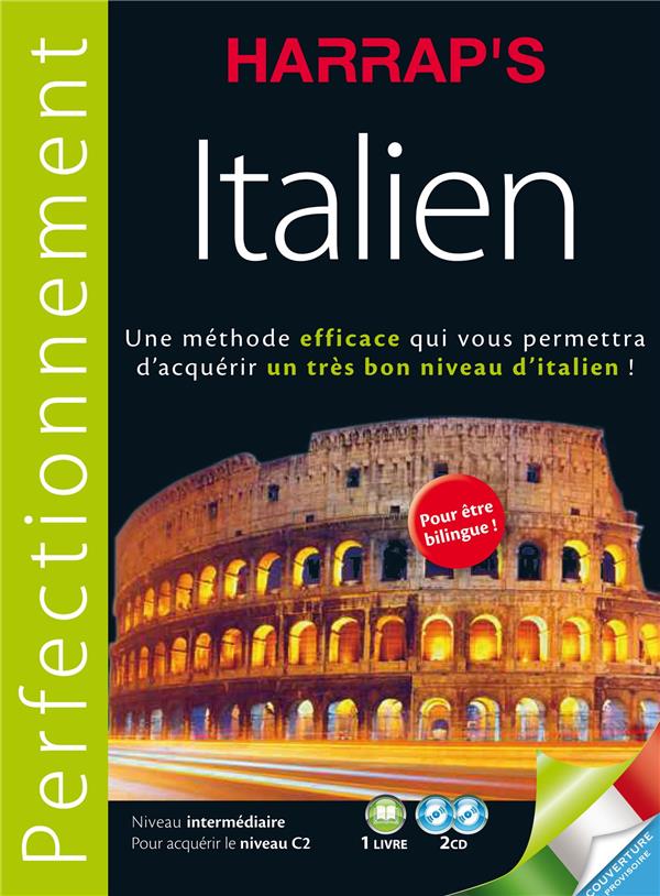 Méthode de perfectionnement d'italien ; niveau intermédiaire ; niveau C2