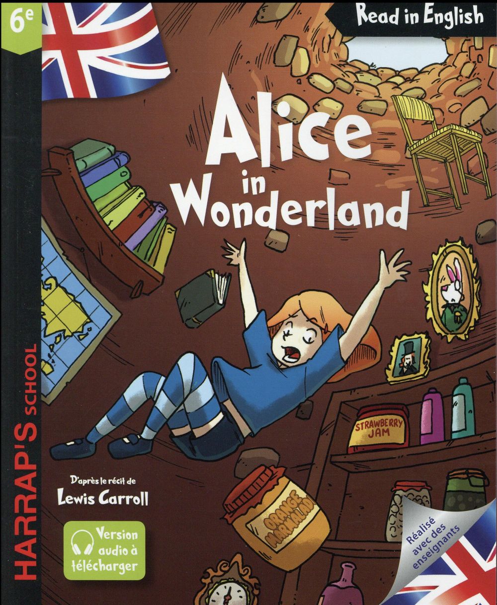 Read in English : Alice in wonderland ; 6e
