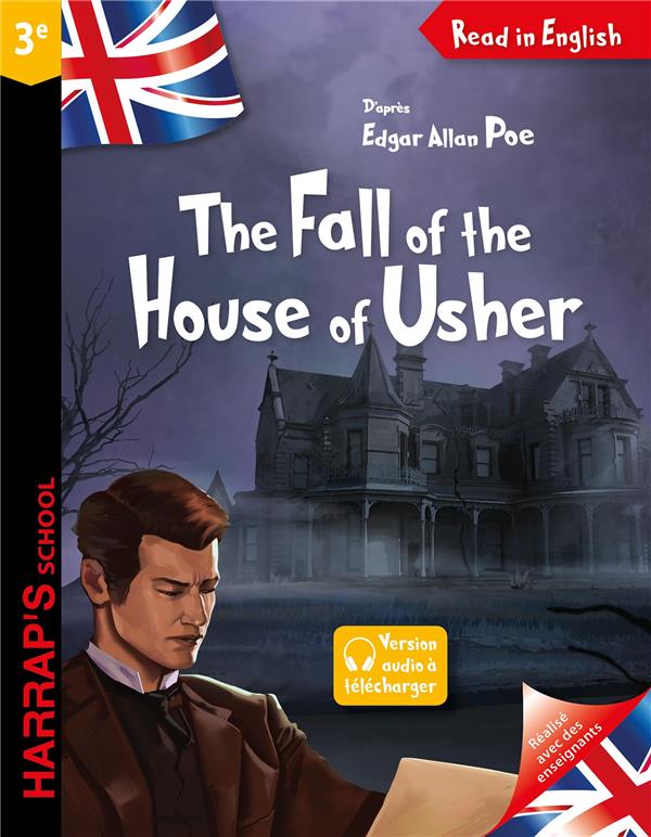 Read in English : the fall of the house of Usher ; 3e