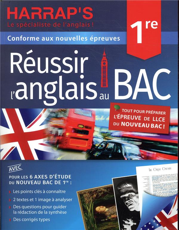 Réussir l'anglais au bac ; 1re, terminale