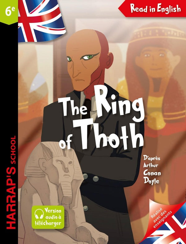 Read in English : the ring of Thoth ; 6e