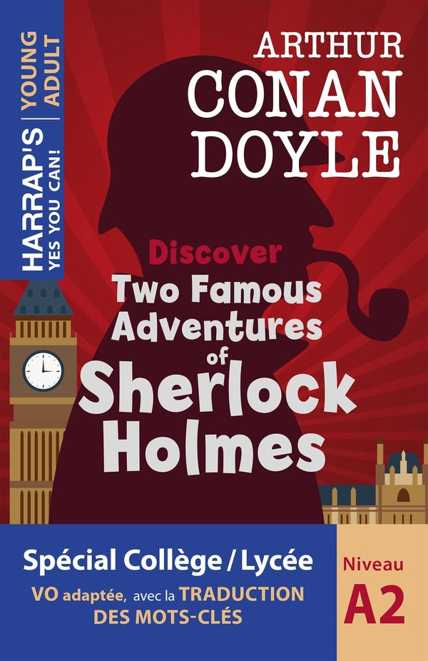 Two famous adventures of Sherlock Holmes ; spécial fin de collège