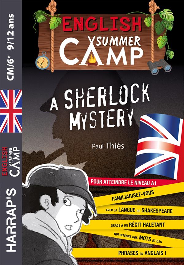 English summer Camp ; CM, 6e ; A Sherlock Mistery
