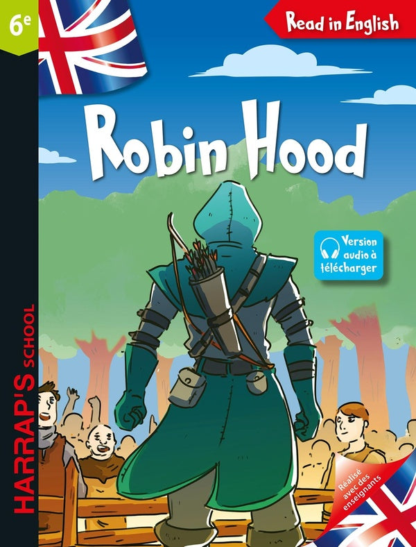 Read in English : 6e ; Robin Hood