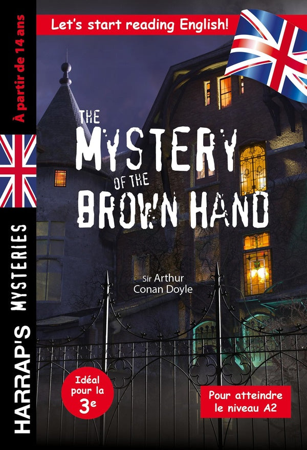 The mystery of the Brown Hand ; 4e/3e
