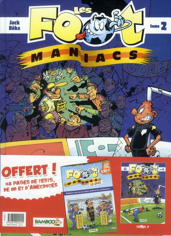 Les Foot Maniacs Tome 2