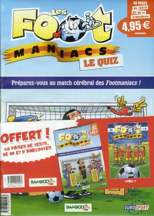 Les Foot Maniacs Tome 6
