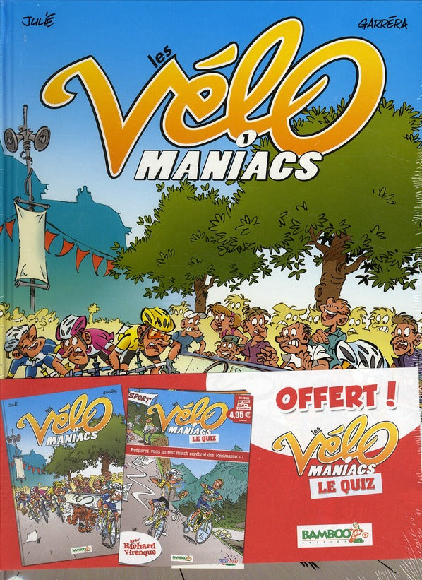 Les Vélo Maniacs Tome 1
